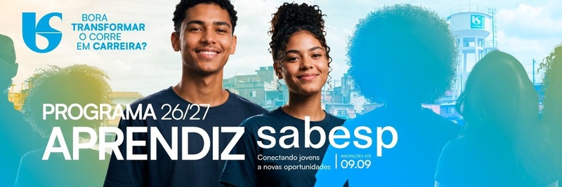 Sabesp está com 260 vagas abertas para Programa Aprendiz